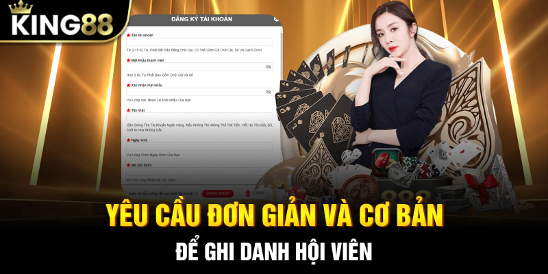 Yêu cầu đơn giản và cơ bản để ghi danh hội viên